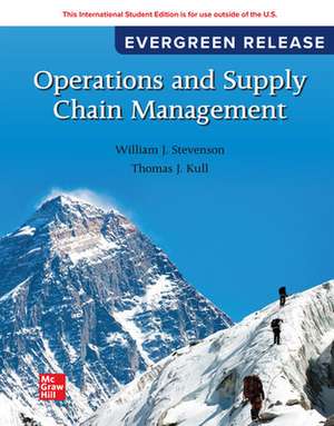 Operations and Supply Chain Management: 2024 Release ISE de William J Stevenson