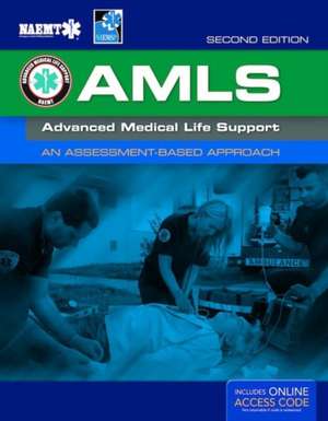 Amls: An Assessment-Based Approach de National Association of Emergency Medical Technicians (NAEMT)