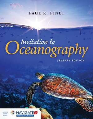 Invitation to Oceanography de Paul R. Pinet