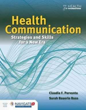 Health Communication de Claudia Parvanta