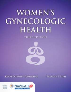 Women's Gynecologic Health de Kerri Durnell Schuiling