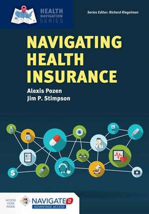 Navigating Health Insurance de Alexis Pozen