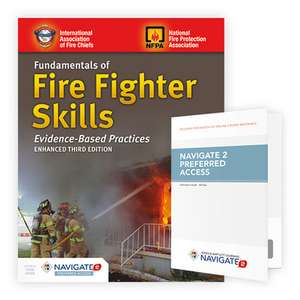 Fundamentals of Fire Fighter Skills Evidence-Based Practices de Jones and Barlett Learning