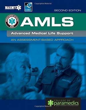 Advanced Medical Life Support 2e UK Edition de NAEMT