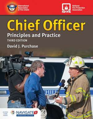 Chief Officer: Principles and Practice: Principles and Practice de IAFC