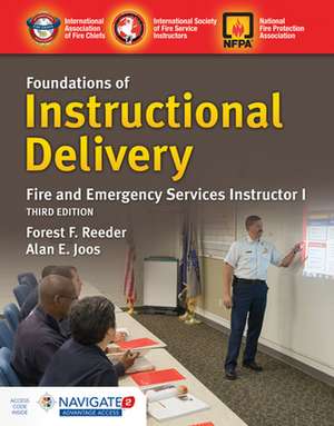 Foundations of Instructional Delivery: Fire and Emergency Services Instructor I de International Society of Fire Service Instructors