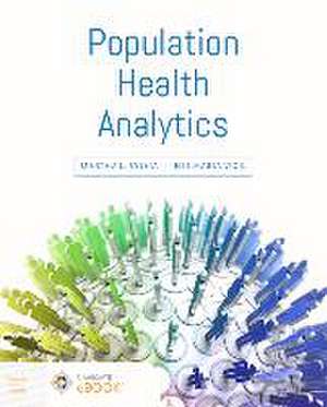 Population Health Analytics de Martha L Sylvia