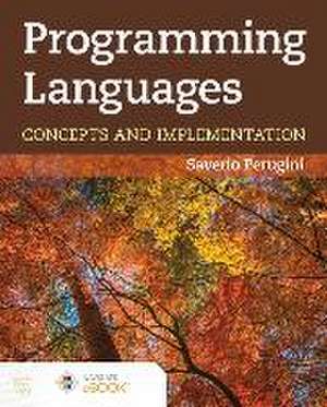 Programming Languages: Concepts and Implementation de Saverio Perugini