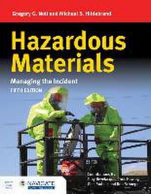 Hazardous Materials: Managing the Incident with Navigate Advantage Access de Gregory G Noll