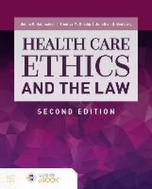 Health Care Ethics and the Law de Donna K Hammaker