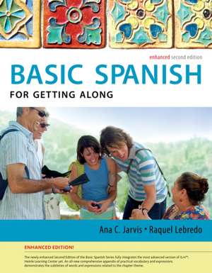 Basic Spanish for Getting Along de Ana C. Jarvis