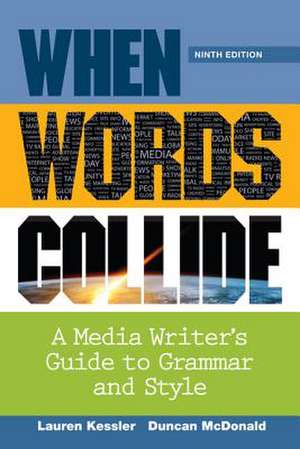 When Words Collide de Lauren Kessler