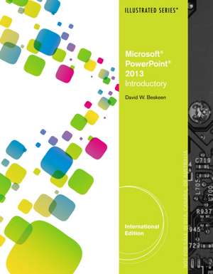 Microsoft¿ PowerPoint¿ 2013 de David Beskeen