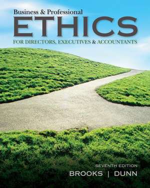 Business & Professional Ethics for Directors, Executives & Accountants de Leonard J. Brooks