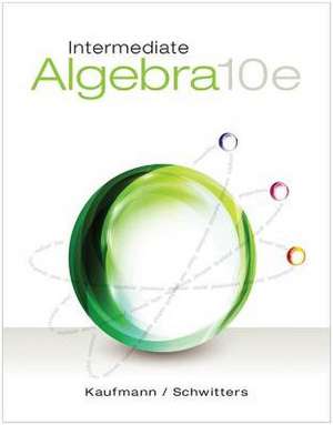 Intermediate Algebra de Jerome E. Kaufmann