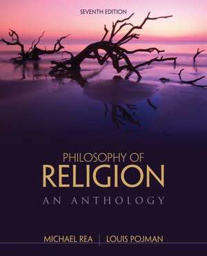 Philosophy of Religion: An Anthology de Michael Rea