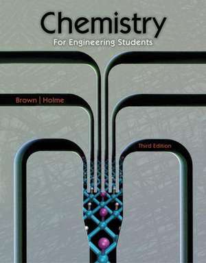 Chemistry for Engineering Students de Lawrence S. Brown