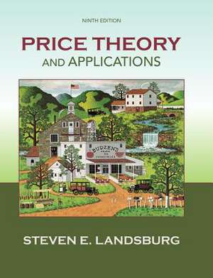 Price Theory and Applications de Steven Landsburg