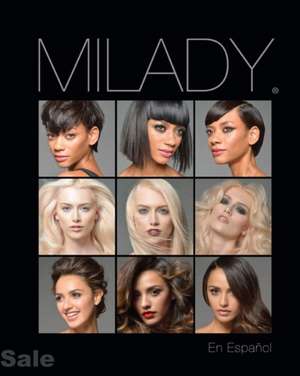 Spanish Translated Milady Standard Cosmetology de Milady Milady