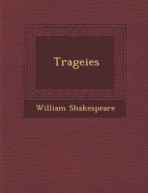 Trageies de William Shakespeare