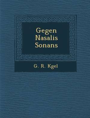 Gegen Nasalis Sonans de K&