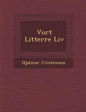 Vort Litter Re LIV de Hjalmar Cristensen