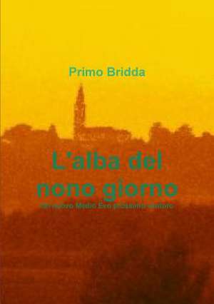 L'Alba del Nono Giorno de Primo Bridda