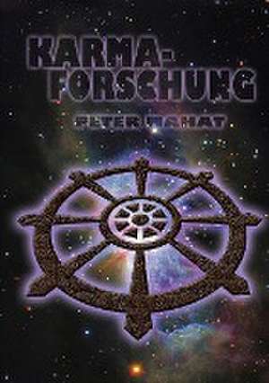 Karmaforschung de Peter Mahat