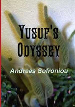 YUSUF'S ODYSSEY de Andreas Sofroniou