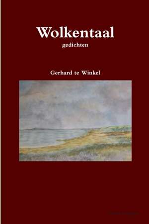 Wolkentaal de Gerhard Te Winkel