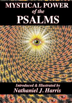 Mystical Power of the Psalms de Nathaniel J. Harris