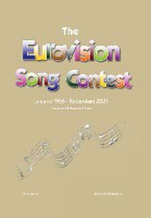 The Complete & Independent Guide to the Eurovision Song Contest 2021 de Simon Barclay