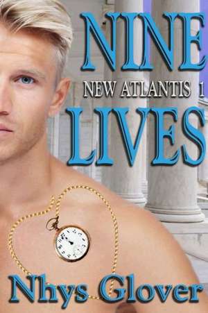 Nine Lives de Nhys Glover