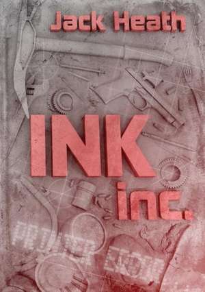 Ink, Inc. de Jack Heath