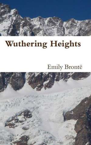 Wuthering Heights de Emily Bronto