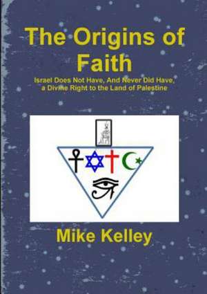 The Origins of Faith de Mike Kelley