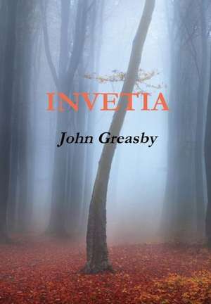 Invetia de John Greasby