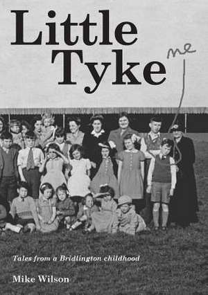 Little Tyke de Mike Wilson