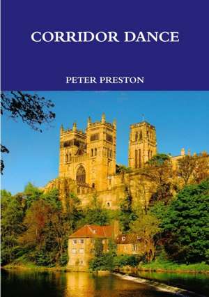 Corridor Dance de Peter Preston