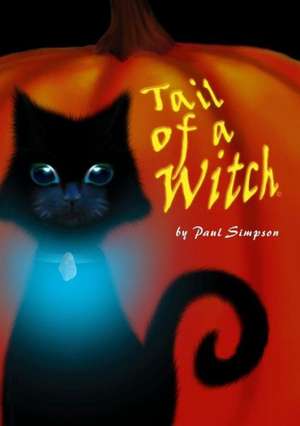 Tail of a Witch - Book1 de Paul Simpson