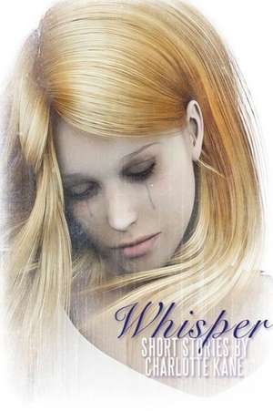 Whisper de Charlotte L. R. Kane