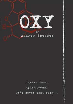 Oxy de Andrew Spencer