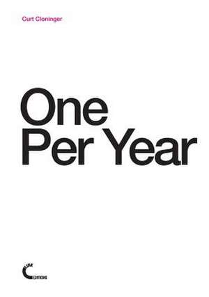 One Per Year de Curt Cloninger