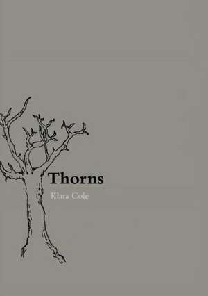 Thorns de Klara Cole