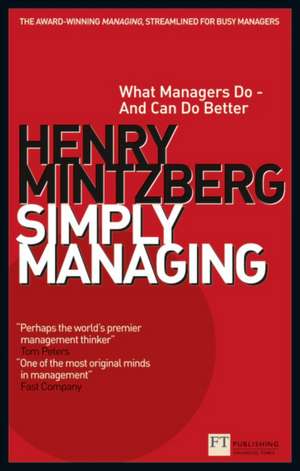 Simply Managing de Henry Mintzberg