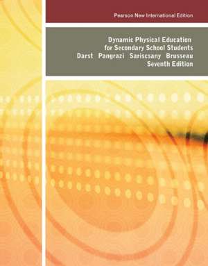 Darst, P: Dynamic Physical Education for Secondary School St de Timothy Brusseau Jr.