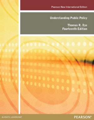 Understanding Public Policy de Thomas Dye