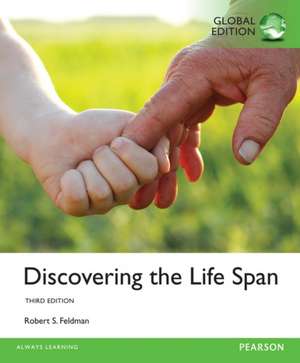 Discovering the Life Span, Global Edition de Robert Feldman