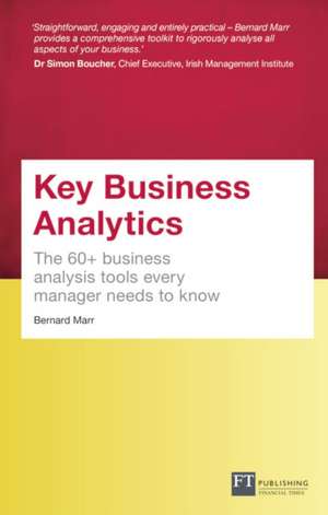 Key Business Analytics, Travel Edition de Bernard Marr