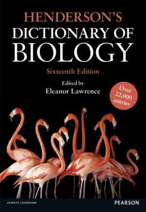 Henderson's Dictionary of Biology de Eleanor Lawrence